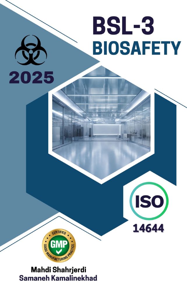 BSL-3: Design, Construction, and Operation of Biosafety Level 3 Laboratories